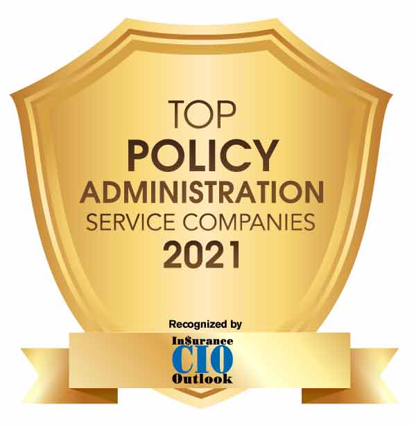Top 10 Policy Administration Service Companies – 2021