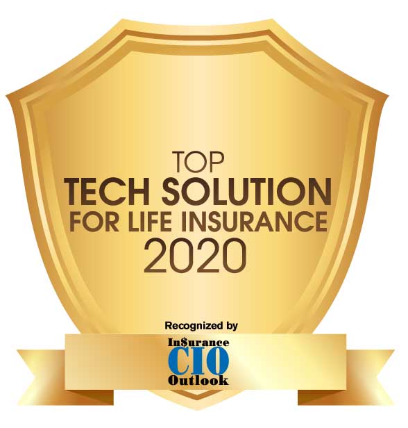 Top 10 Tech Solution for Life Insurance - 2020